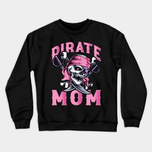 Pirate Mom Crewneck Sweatshirt